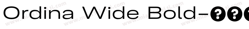 Ordina Wide Bold字体转换